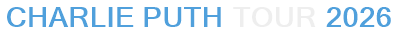 Charlie Puth Tour 2026